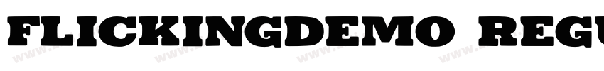 FlickingDEMO Regular字体转换